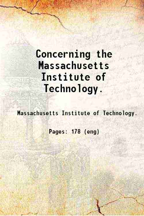 Concerning the Massachusetts Institute of Technology. 