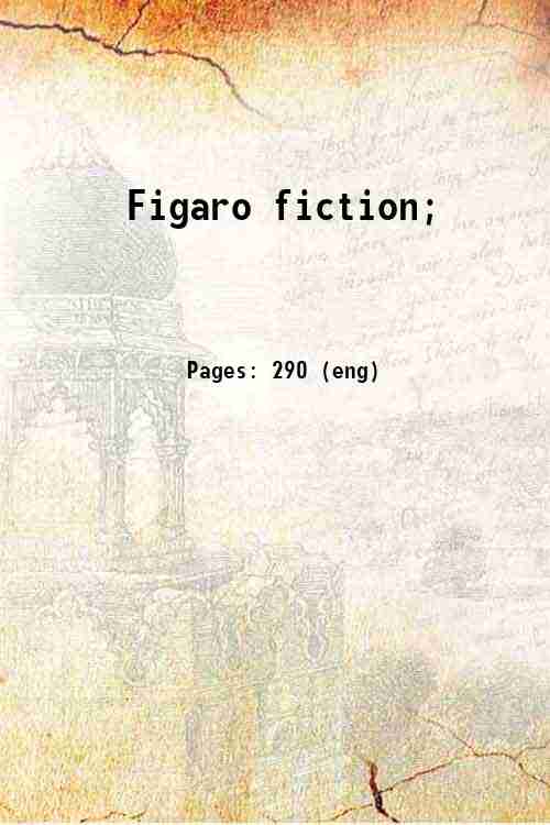 Figaro fiction; 