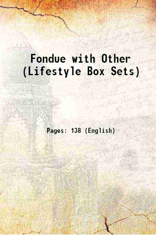 Fondue with Other (Lifestyle Box Sets) 