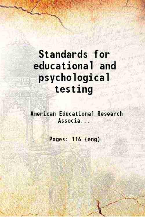 Standards for educational and psychological testing 