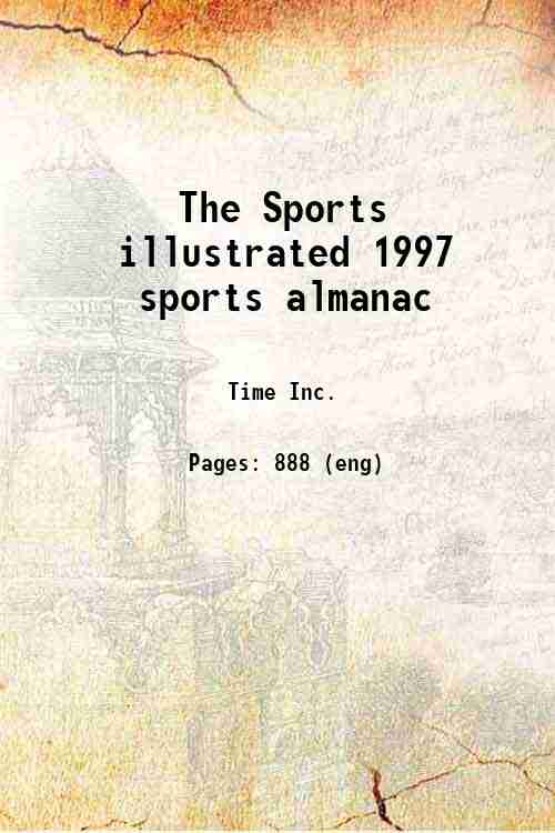 The Sports illustrated 1997 sports almanac 