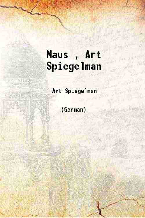 Maus , Art Spiegelman 