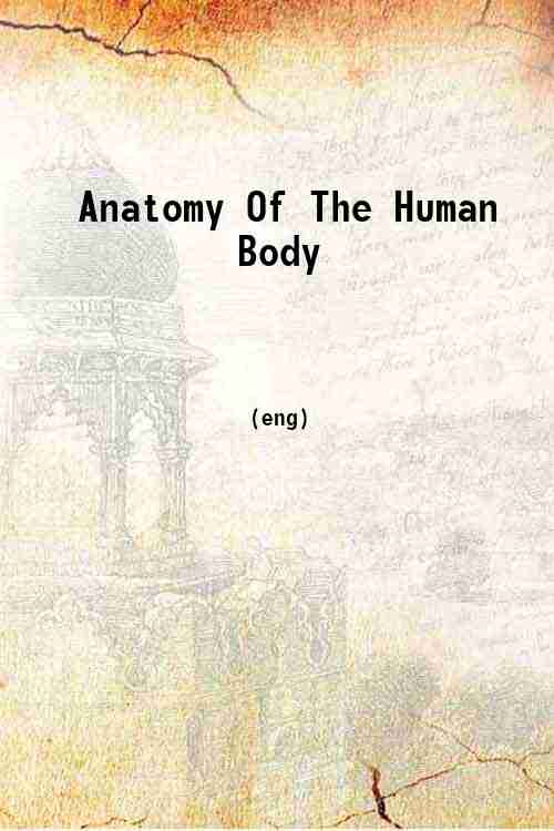 Anatomy Of The Human Body 