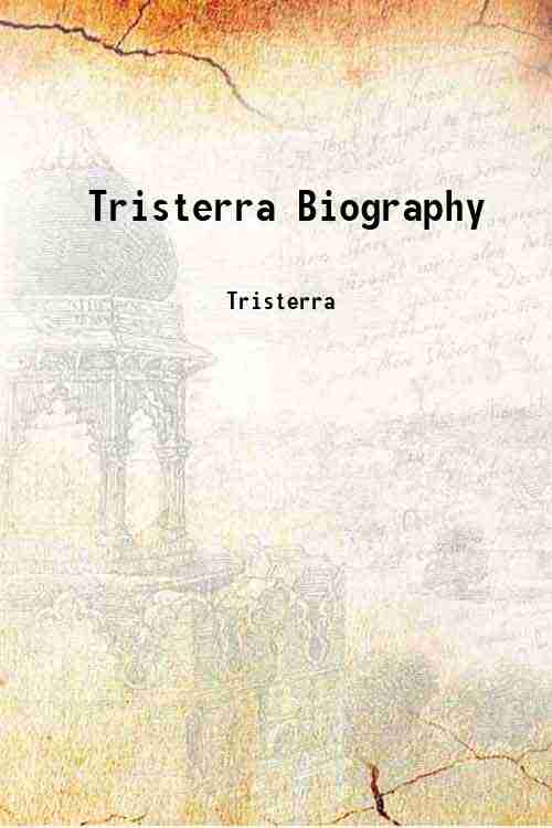 Tristerra Biography 