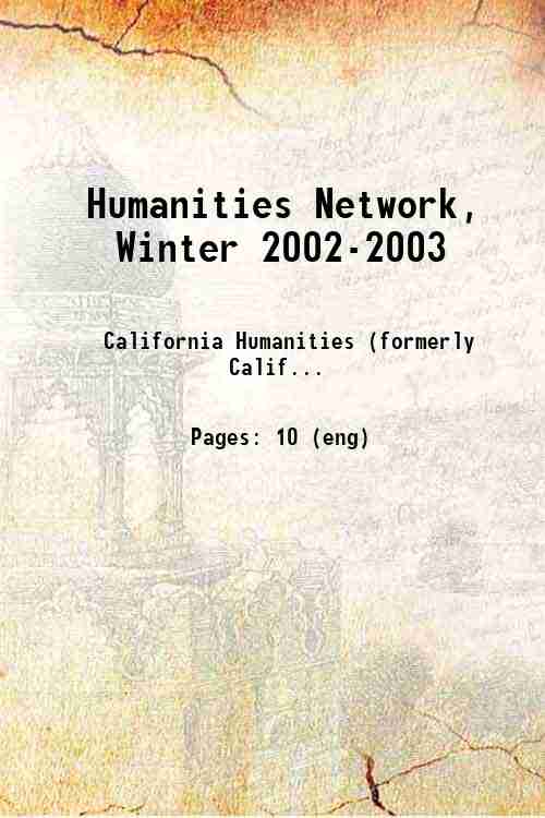 Humanities Network, Winter 2002-2003 