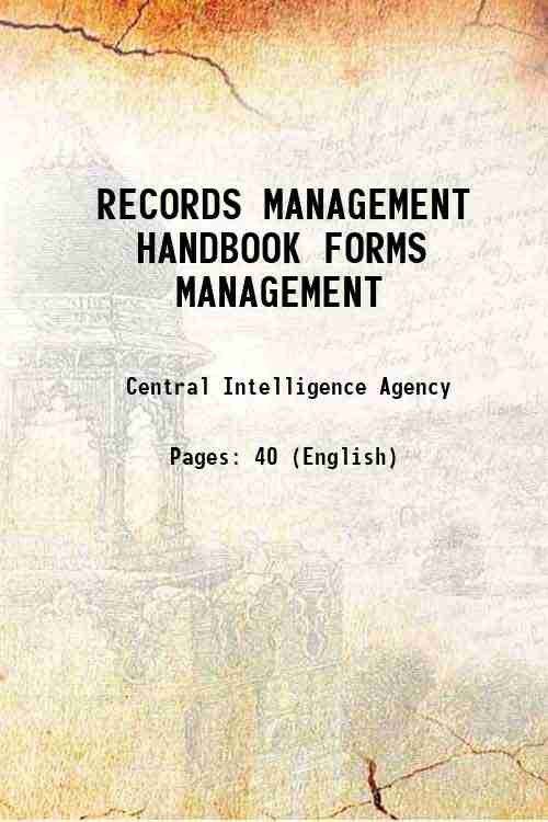 RECORDS MANAGEMENT HANDBOOK FORMS MANAGEMENT 