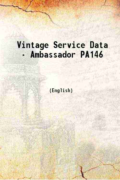 Vintage Service Data - Ambassador PA146 