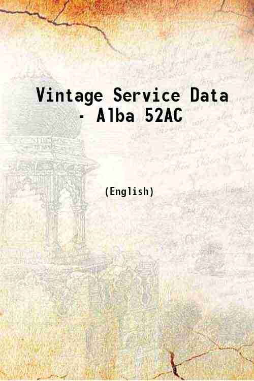 Vintage Service Data - Alba 52AC 