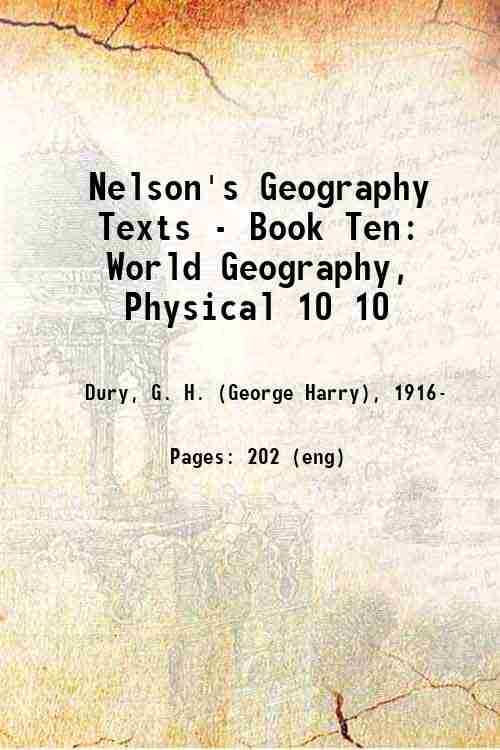 Nelson's Geography Texts - Book Ten: World Geography, Physical 10 10