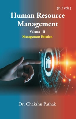 Human Resource Management: Management Relation: Management Relation Vol. 2nd Vol. 2nd Vol. 2nd