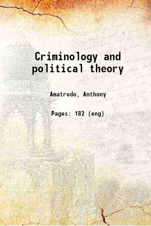 Criminology and political theory 