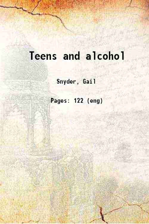 Teens and alcohol 
