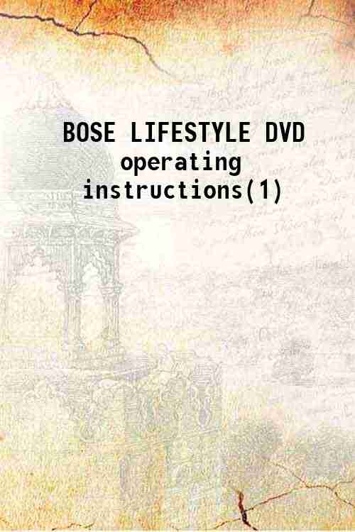 BOSE LIFESTYLE DVD operating instructions(1) 