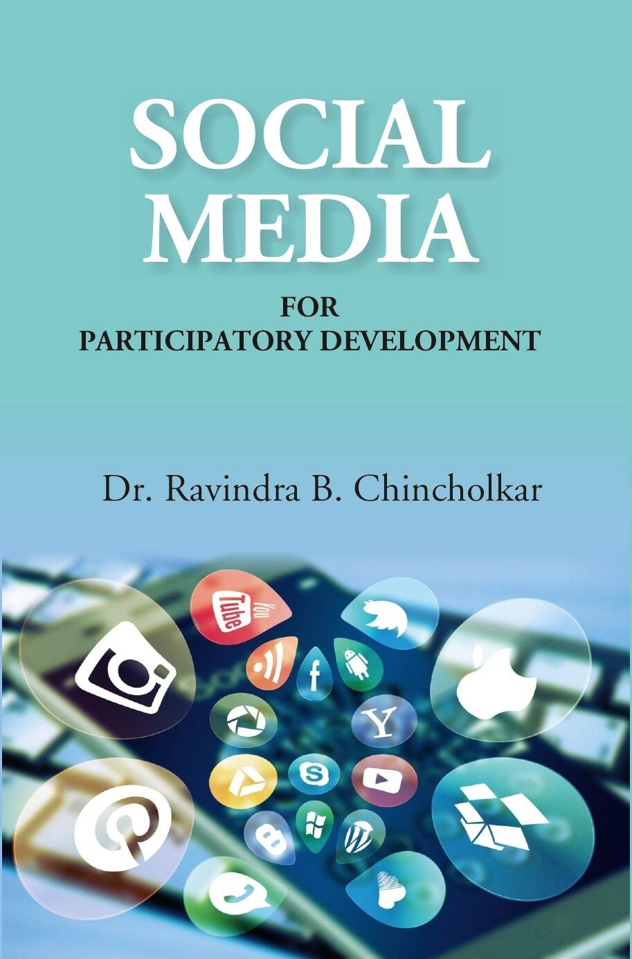 Social Media for Participatory Development    