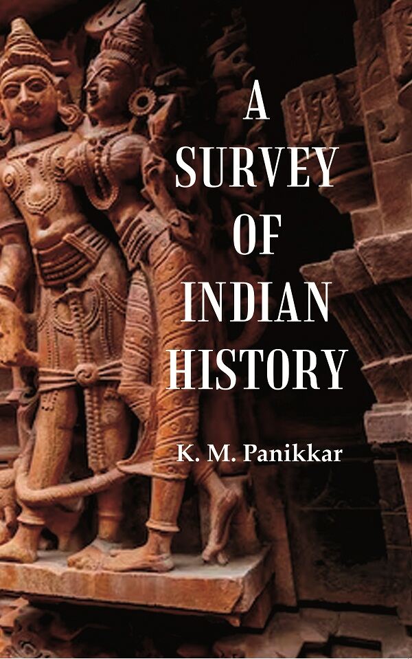 A Survey of Indian History