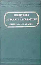 Milestones in Gujarati Literature 