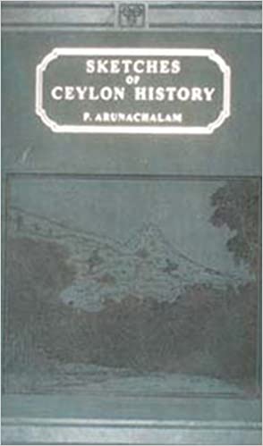 Sketches of Ceylon History 