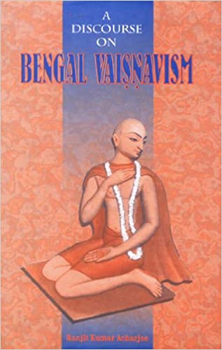 Discourse on Bengal Vaisnavisma 