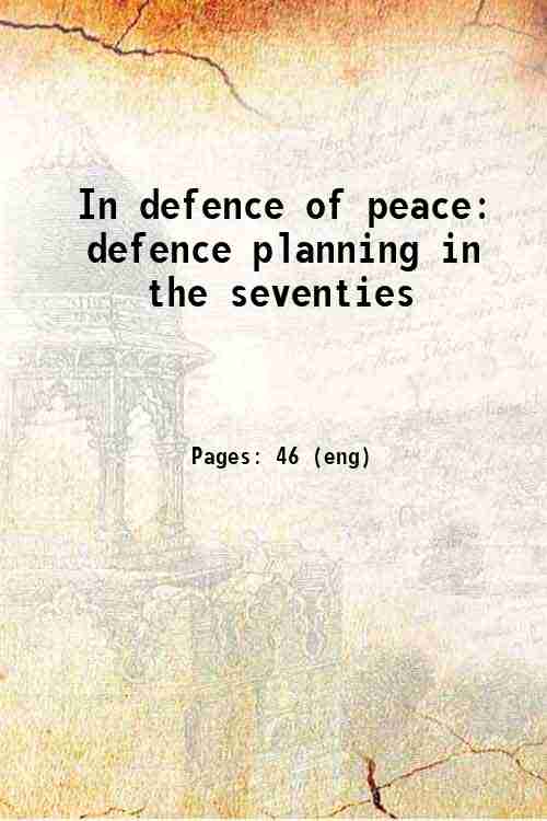 In defence of peace: defence planning in the seventies